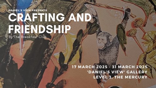 Daniel's View  - Crafting and Friendship