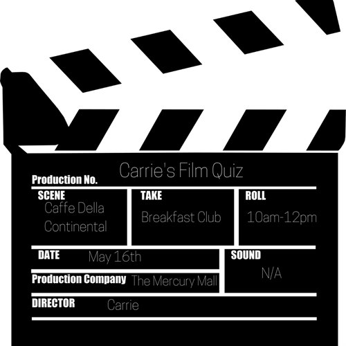 Breakfast Club - Carrie's Film Quiz